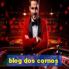 blog dos cornos